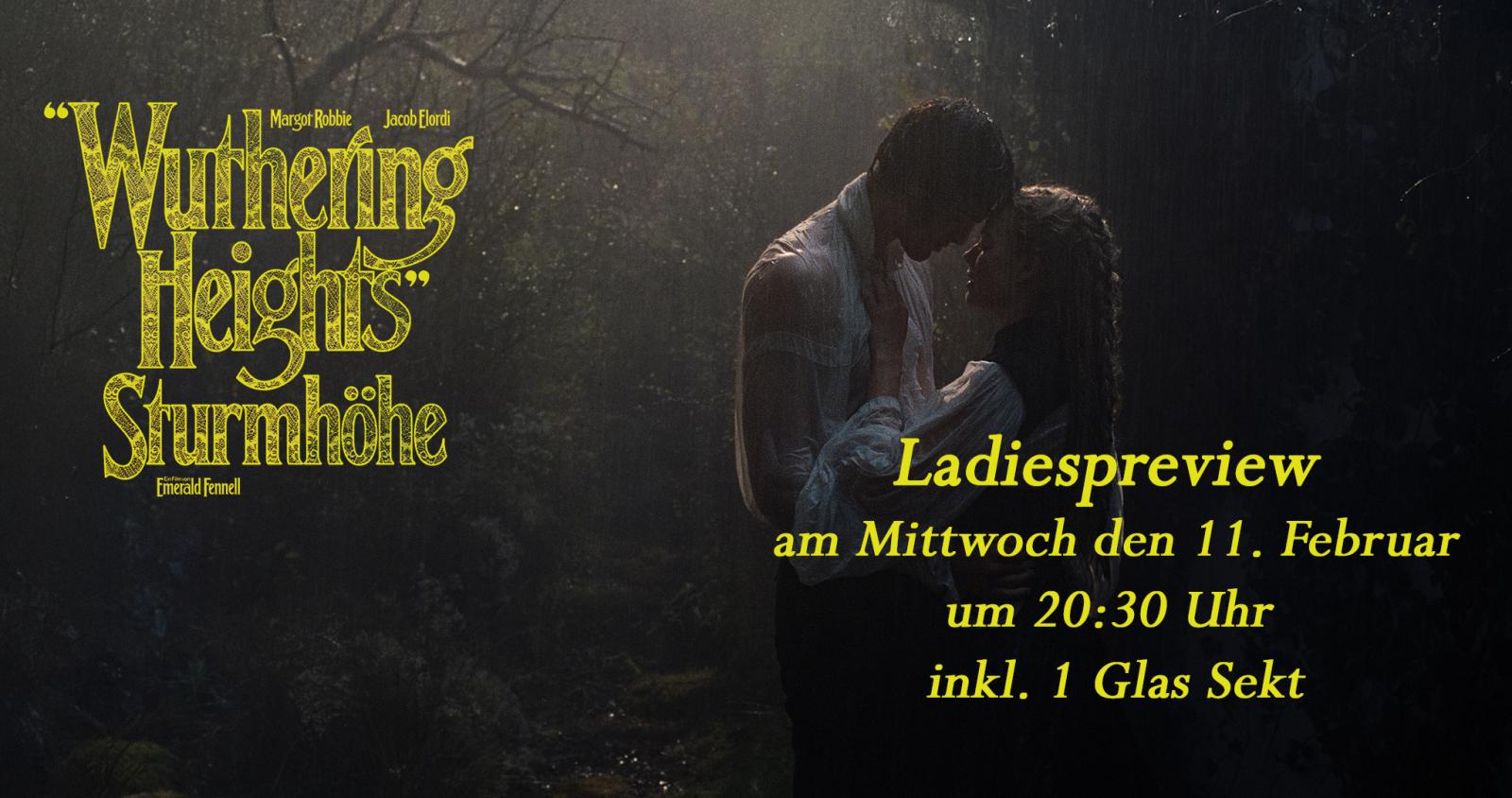 Ladies Preview: "Wuthering Heights" - Sturmhöhe
